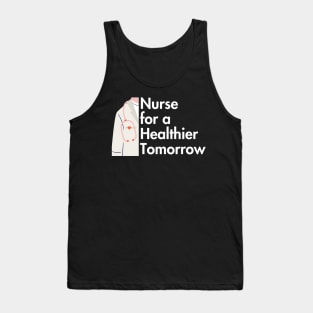 Nurse for a better Life-Nurse Practitioners Tank Top